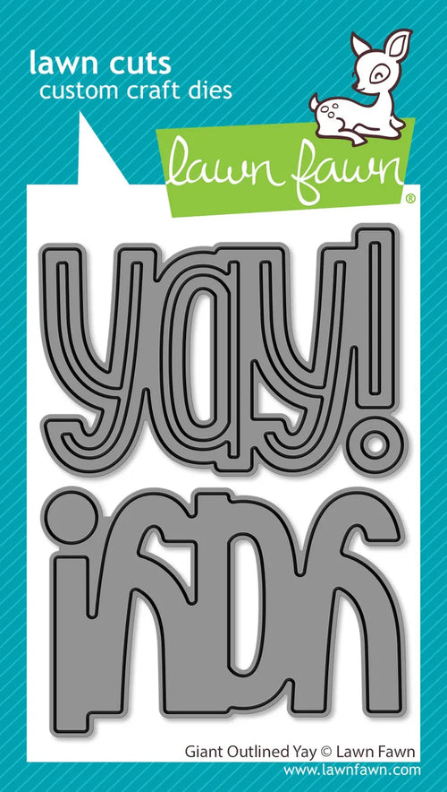 Giant outlined yay Die by Lawn Fawn