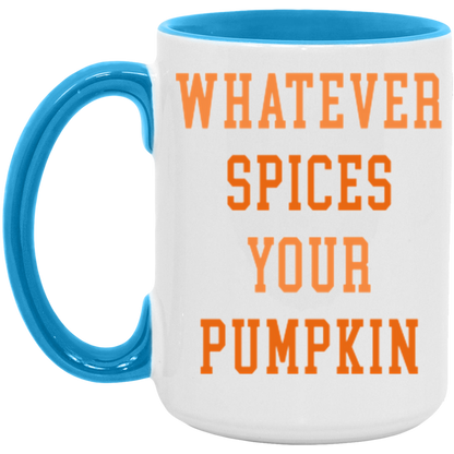 Whatever Spices Your Pumpkin ceramic coffee mug, product photo 3